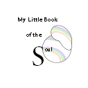 My Little Book of the Soul